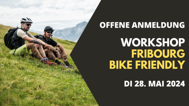 Workshop Fribourg Bike Friendly